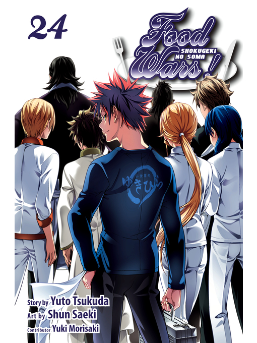 Title details for Food Wars!: Shokugeki no Soma, Volume 24 by Yuto Tsukuda - Wait list